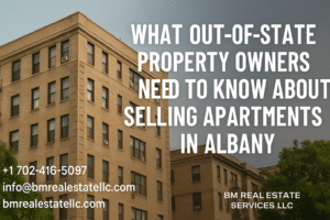What Out-of-State Property Owners Need to Know About Selling Apartments in Albany